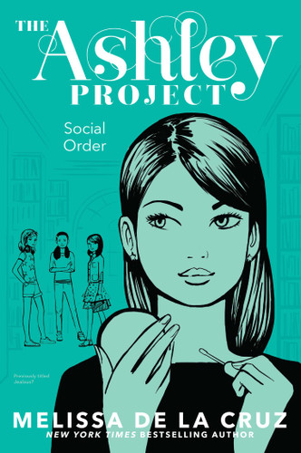 Social Order (The Ashley Project) book cover by Melissa de la Cruz