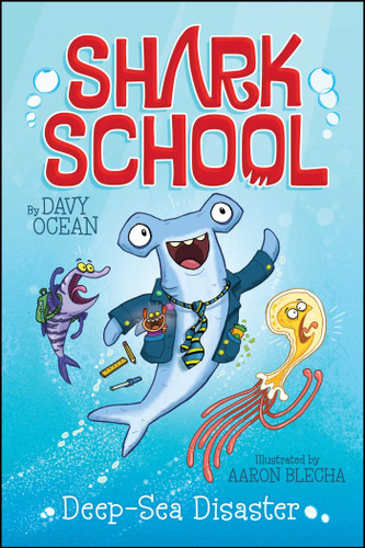 Deep-Sea Disaster (Shark School) book cover by Davy Ocean
