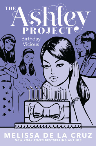 Birthday Vicious (The Ashley Project) book cover by Melissa de la Cruz