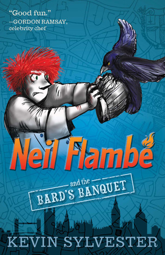 Neil Flambé and the Bard's Banquet (The Neil Flambe Capers) book cover by Kevin Sylvester