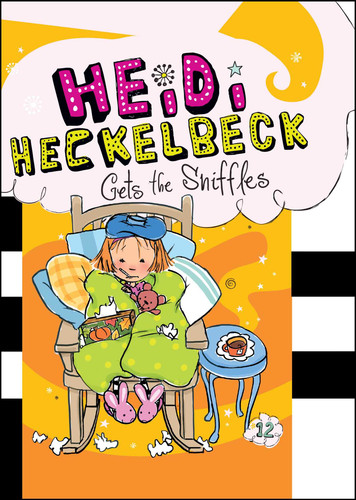 Heidi Heckelbeck Gets the Sniffles (Heidi Heckelbeck) book cover by Wanda Coven