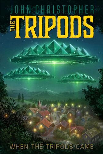 When the Tripods Came (The Tripods) book cover by John Christopher