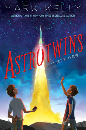 Astrotwins -- Project Blastoff (Astrotwins) book cover by Mark Kelly