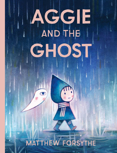 Aggie and the Ghost book cover by Matthew Forsythe
