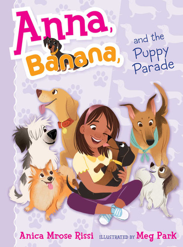 Anna, Banana, and the Puppy Parade (Anna, Banana) book cover by Anica Mrose Rissi