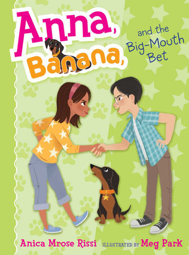 Anna, Banana, and the Big-Mouth Bet (Anna, Banana) book cover by Anica Mrose Rissi