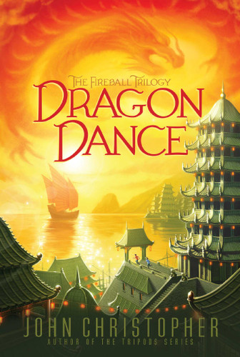 Dragon Dance (The Fireball Trilogy) book cover by John Christopher