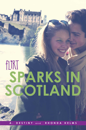 Sparks in Scotland (Flirt) book cover by A. Destiny, Rhonda Helms