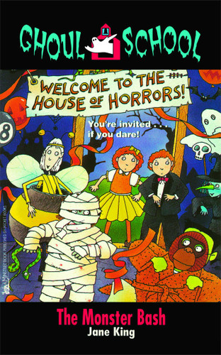 The Monster Bash (Ghoul School) book cover by Jane King