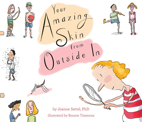Your Amazing Skin from Outside In (Your Amazing Body Books) book cover by Joanne Settel