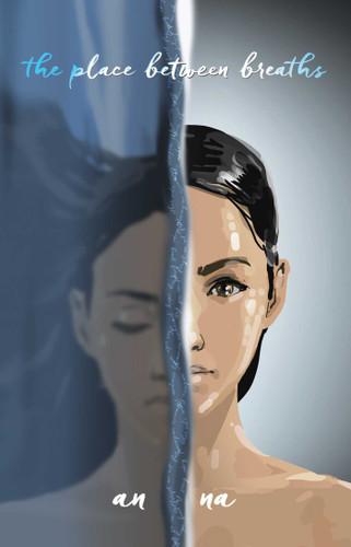 The Place Between Breaths book cover by An Na