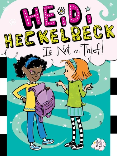 Heidi Heckelbeck Is Not a Thief! (Heidi Heckelbeck) book cover by Wanda Coven