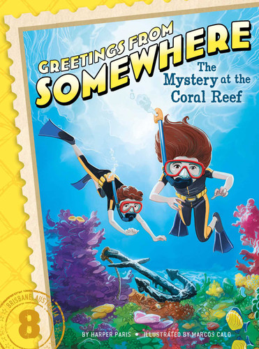 The Mystery at the Coral Reef (Greetings from Somewhere) book cover by Harper Paris