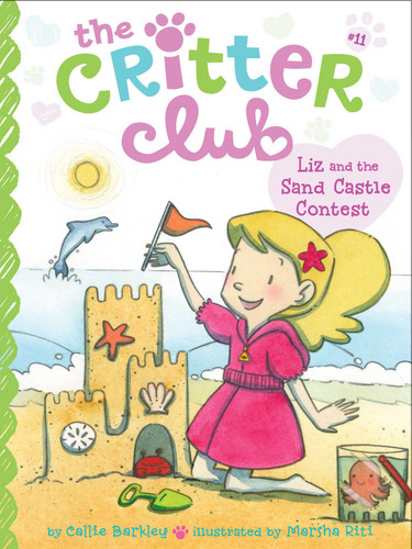 Liz and the Sand Castle Contest (The Critter Club) book cover by Callie Barkley
