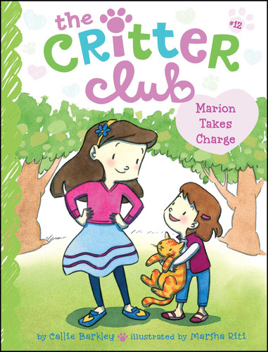 Marion Takes Charge (The Critter Club) book cover by Callie Barkley