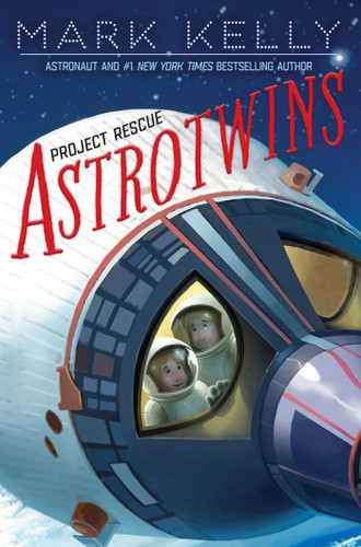 Astrotwins -- Project Rescue (Astrotwins) book cover by Mark Kelly