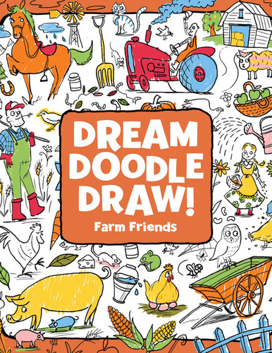 Farm Friends (Dream Doodle Draw!) book cover by Hannah Eliot