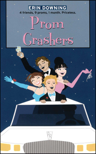 Prom Crashers (The Romantic Comedies) book cover by Erin Downing