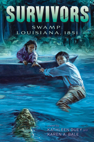 Swamp: Louisiana, 1851 (Survivors) book cover by Kathleen Duey, Karen A. Bale