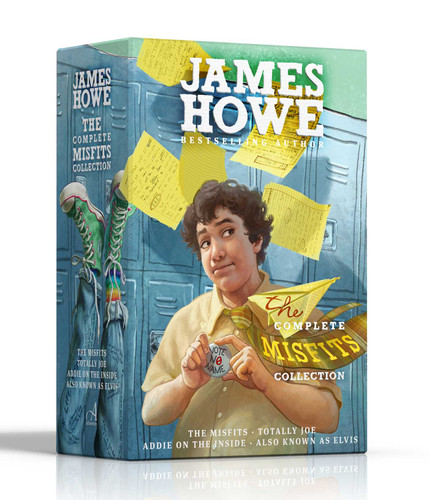 The Complete Misfits Collection (Boxed Set): The Misfits; Totally Joe; Addie on the Inside; Also Known as Elvis (The Misfits) book cover by James Howe