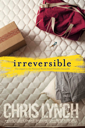 Irreversible book cover by Chris Lynch