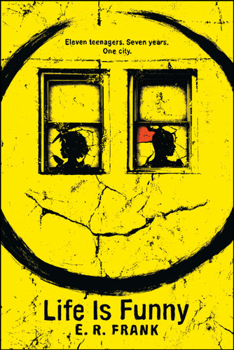 Life Is Funny book cover by E. R. Frank