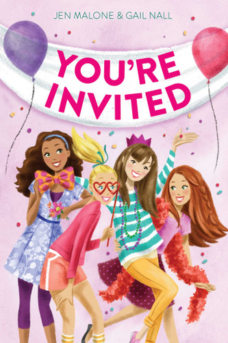 You're Invited (mix) book cover by Jen Malone, Gail Nall