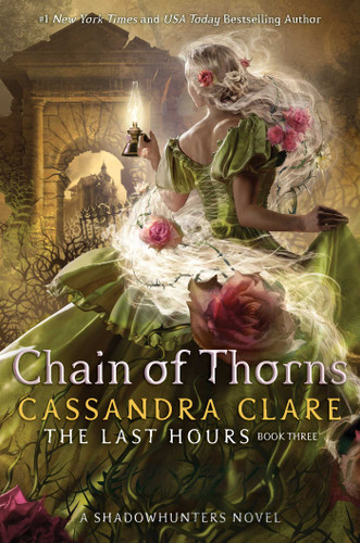 Chain of Thorns (The Last Hours) book cover by Cassandra Clare