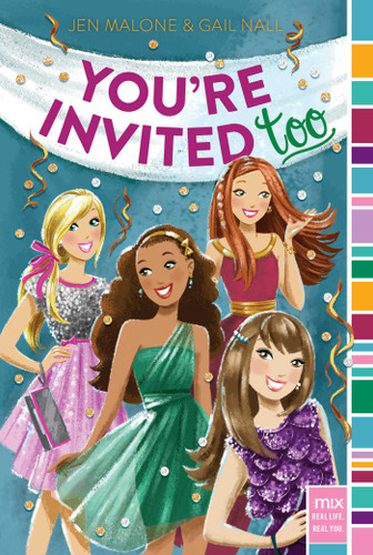 You're Invited Too (mix) book cover by Jen Malone, Gail Nall