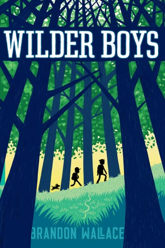 Wilder Boys (Wilder Boys) book cover by Brandon Wallace