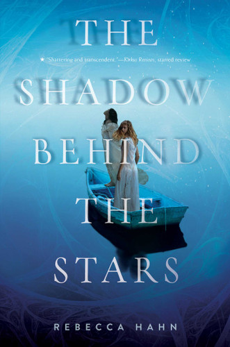 The Shadow Behind the Stars book cover by Rebecca Hahn