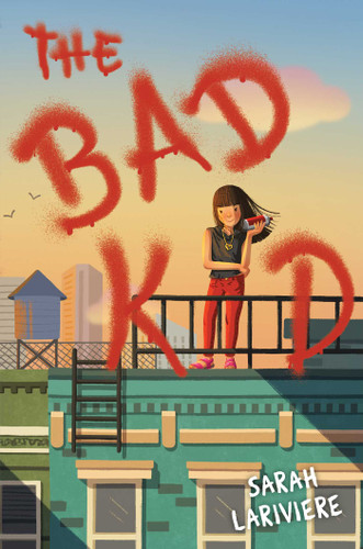 The Bad Kid book cover by Sarah Lariviere