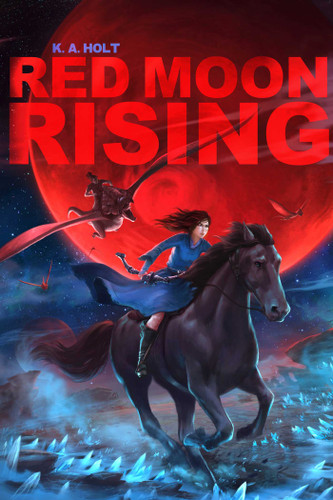 Red Moon Rising book cover by K. A. Holt