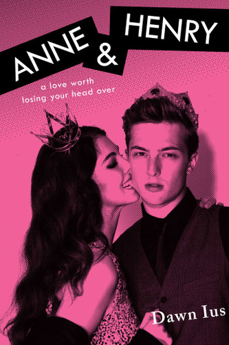 Anne & Henry book cover by Dawn Ius