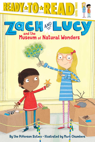 Zach and Lucy and the Museum of Natural Wonders: Ready-to-Read Level 3 (Zach and Lucy) book cover by the Pifferson Sisters
