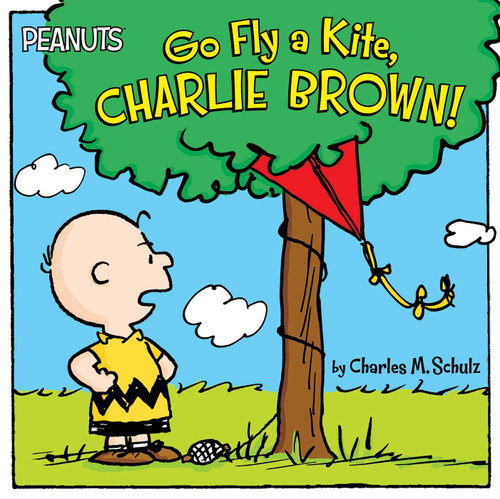 Go Fly a Kite, Charlie Brown! (Peanuts) book cover by Charles  M. Schulz