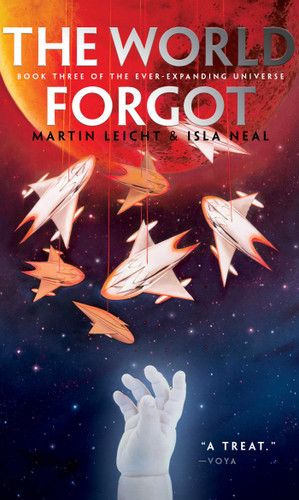 The World Forgot (The Ever-Expanding Universe) book cover by Martin Leicht, Isla Neal