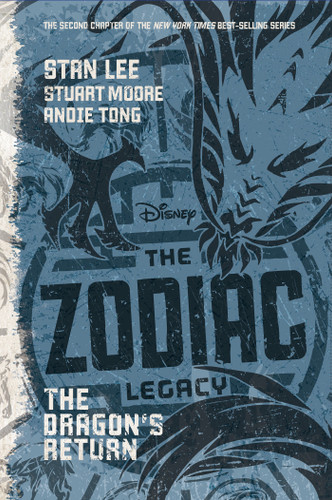 The Zodiac Legacy: The Dragon's Return (Zodiac) book cover by Stan Lee