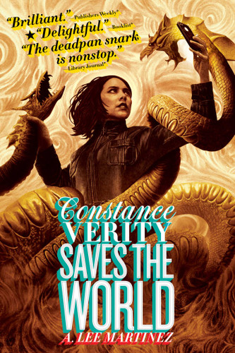 Constance Verity Saves the World (Constance Verity) book cover by A. Lee Martinez