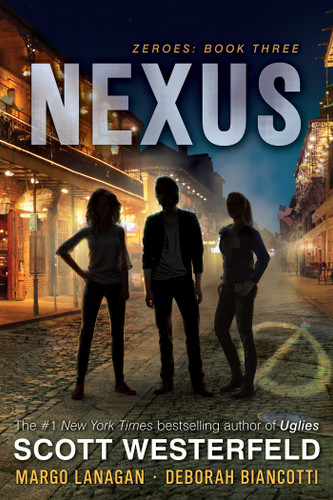Nexus (Zeroes) book cover by Scott Westerfeld, Margo Lanagan, Deborah Biancotti