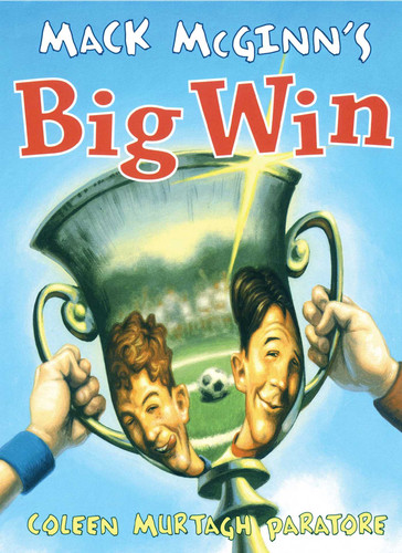 Mack McGinn's Big Win book cover by Coleen Murtagh Paratore