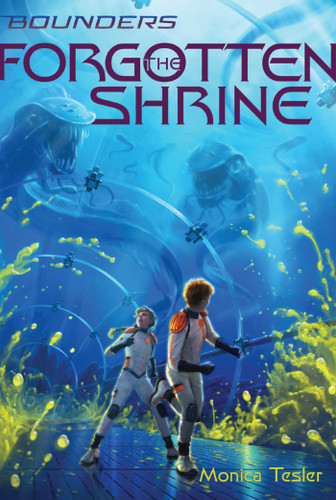 The Forgotten Shrine (Bounders) book cover by Monica Tesler