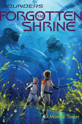 The Forgotten Shrine (Bounders) book cover by Monica Tesler