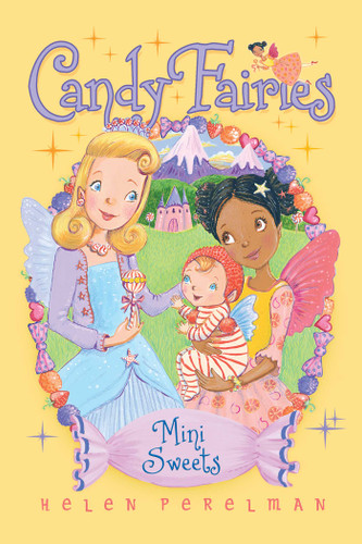Mini Sweets (Candy Fairies) book cover by Helen Perelman