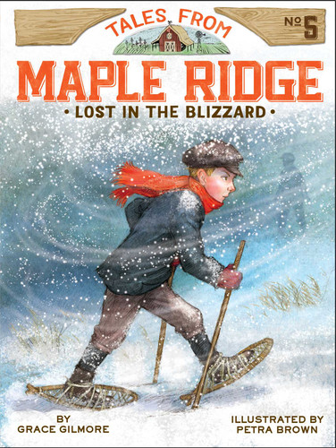 Lost in the Blizzard (Tales from Maple Ridge) book cover by Grace Gilmore