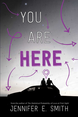 You Are Here book cover by Jennifer E. Smith