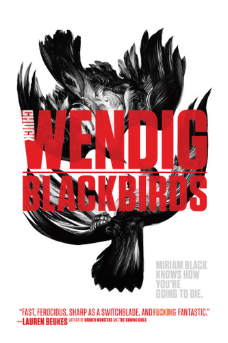 Blackbirds (Miriam Black) book cover by Chuck Wendig
