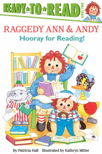 Hooray for Reading!: Ready-to-Read Level 2 (Raggedy Ann) book cover by Patricia Hall