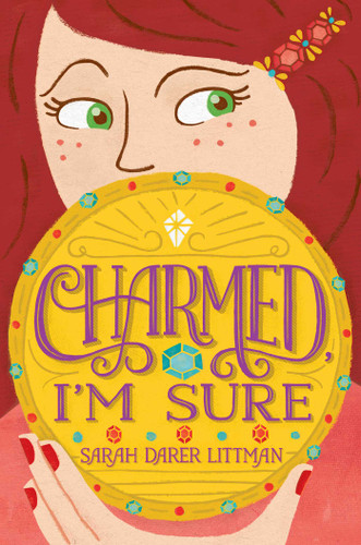 Charmed, I'm Sure book cover by Sarah Darer Littman