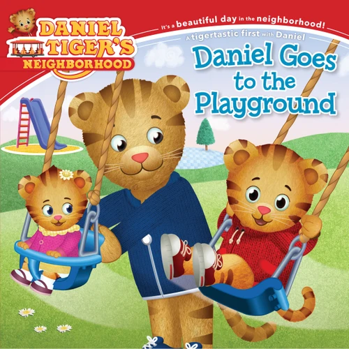 Daniel Goes to the Playground (Daniel Tiger's Neighborhood) book cover by 